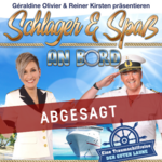 schlager und spass an board abgesagt